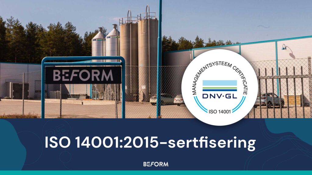 BEFORM er nå ISO-14001-2015-sertifisert
